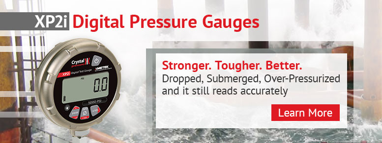 XP2i Digital Pressure Gauges: Stronger. Tougher. Better.